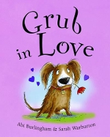 Book Cover for Grub in Love by Abigail Burlingham