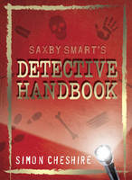 Book Cover for Saxby Smart's Detective Handbook by Simon Cheshire