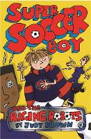 Book Cover for Super Soccer Boy and the Raging Robots by Judy Brown