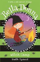 Book Cover for Bella Donna 5: Witch Camp by Ruth Symes