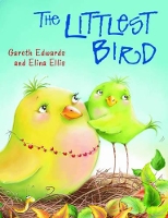 Book Cover for The Littlest Bird by Gareth Edwards