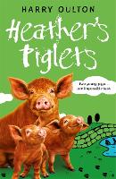 Book Cover for Heather's Piglets by Harry Oulton