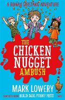 Book Cover for The Chicken Nugget Ambush by Mark Lowery