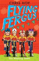 Book Cover for Flying Fergus 5: The Winning Team by Sir Chris Hoy