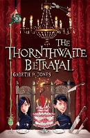 Book Cover for The Thornthwaite Betrayal by Gareth P. Jones