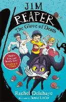 Book Cover for Jim Reaper: The Glove of Death by Rachel Delahaye