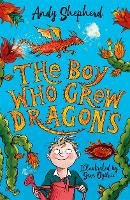 Book Cover for The Boy Who Grew Dragons  by Andy Shepherd
