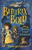 Book Cover for Beatrix the Bold and the Riddle Town Dragon by Simon Mockler