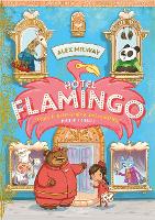 Book Cover for Hotel Flamingo by Alex Milway