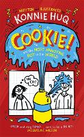 Book Cover for Cookie and the Most Annoying Boy in the World by Konnie Huq