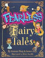 Book Cover for Fearless Fairy Tales by Konnie Huq, James Kay