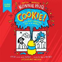 Book Cover for Cookie! (Book 1): Cookie and the Most Annoying Boy in the World by Konnie Huq