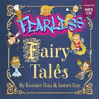 Book Cover for Fearless Fairy Tales by Konnie Huq, James Kay