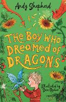 Book Cover for The Boy Who Dreamed of Dragons by Andy Shepherd