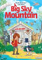 Book Cover for Big Sky Mountain  by Alex Milway