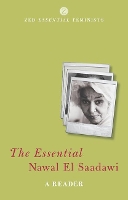 Book Cover for The Essential Nawal El Saadawi by Nawal El Saadawi