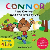 Book Cover for Connor the Conker and the Breezy Day by Rachel Lloyd, Alan Watson