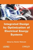 Book Cover for Integrated Design by Optimization of Electrical Energy Systems by Xavier Roboam