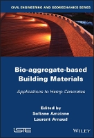 Book Cover for Bio-aggregate-based Building Materials by Sofiane Amziane