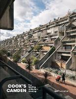 Book Cover for Cook's Camden by Mark Swenarton