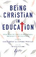 Book Cover for Being Christian in Education by Justin Welby