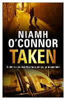 Book Cover for Taken by Niamh O'Connor