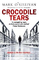 Book Cover for Crocodile Tears by Mark O'Sullivan