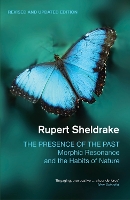 Book Cover for The Presence of the Past by Rupert Sheldrake