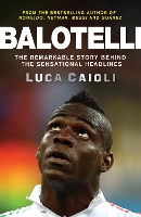 Book Cover for Balotelli by Luca Caioli