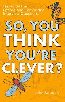 Book Cover for So, You Think You're Clever? by John Farndon