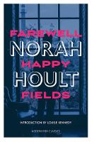 Book Cover for Farewell Happy Fields by Norah Hoult