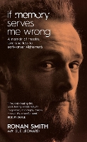 Book Cover for If Memory Serves Me Wrong by Ronan Smith, Sue Leonard