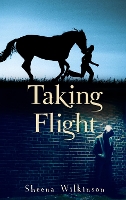Book Cover for Taking Flight by Sheena Wilkinson