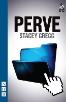 Book Cover for Perve by Stacey Gregg