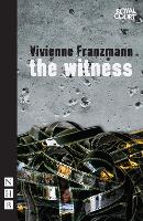 Book Cover for The Witness by Vivienne Franzmann