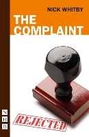 Book Cover for The Complaint by Nick Whitby