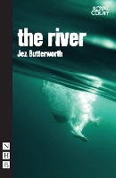 Book Cover for The River by Jez Butterworth