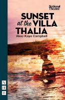 Book Cover for Sunset at the Villa Thalia by Alexi Kaye Campbell