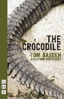 Book Cover for The Crocodile by Tom Basden, Fyodor Dostoyevsky