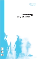 Book Cover for Here We Go by Caryl Churchill