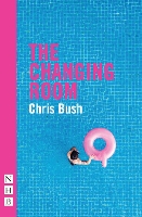 Book Cover for The Changing Room by Chris Bush