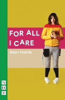 Book Cover for For All I Care by Alan Harris