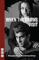 Book Cover for When the Crows Visit by Anupama Chandrasekhar