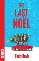 Book Cover for The Last Noël by Chris Bush