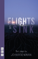 Book Cover for Flights and Sink: Two Plays by John O'Donovan