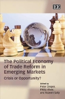 Book Cover for The Political Economy of Trade Reform in Emerging Markets by Peter Draper