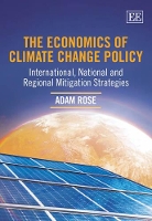 Book Cover for The Economics of Climate Change Policy by Adam Rose