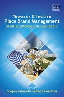 Book Cover for Towards Effective Place Brand Management by Gregory Ashworth