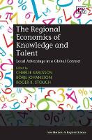 Book Cover for The Regional Economics of Knowledge and Talent by Charlie Karlsson