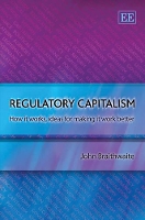 Book Cover for Regulatory Capitalism by John Braithwaite